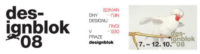 Dni designu v Prahe Designblok '08
