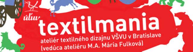 Textilmania v ÚĽUVe