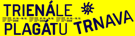 Trienále plagátu Trnava 2009