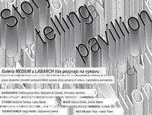 Story Telling Pavillion - Senzibilné povrchy
