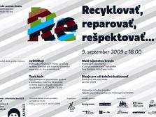 Recyklovať, reparovať, rešpektovať