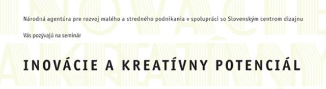 seminár - INOVÁCIE A KREATÍVNY POTENCIÁL