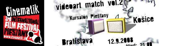 Cinematik - VIDEOART MATCH vol.2 - Piešťany