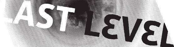Last Level - Bratislava