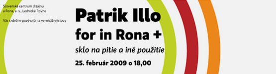 Patrik Illo for in Rona - Bratislava