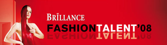 Brillance Fashion Talent´08 - uzávierka zaslania prihlášky a návrhov