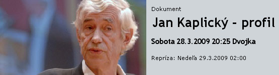 Profil Jana Kaplického na STV2 o 02:00 (repríza)